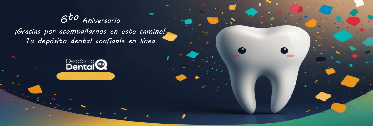 Depósito Dental Q del Bajío 1 Banner6toAniversarioDentalQ2