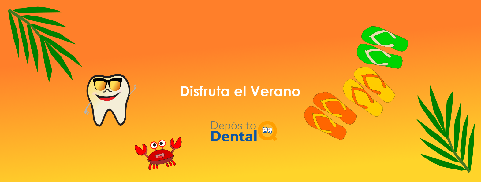 Banner Julio 2026 Depósito Dental Q
